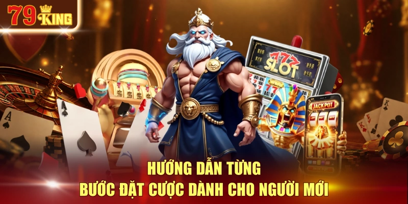 Hướng dẫn từng bước đặt cược dành cho người mới